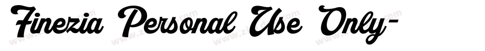 Finezia Personal Use Only字体转换